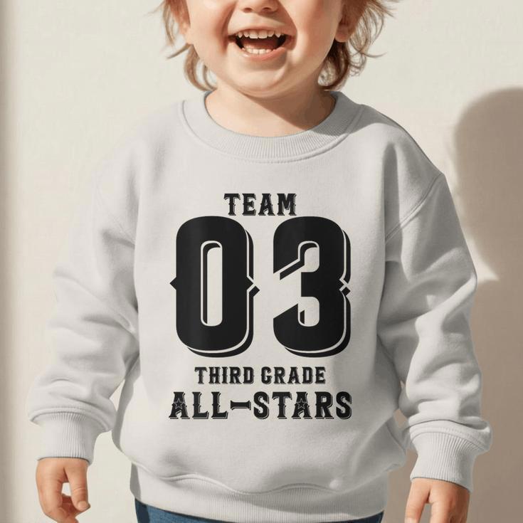 Team 3rd Grade All-Stars Back To School Tee For Stude Graphic Toddler Sweatshirt Team 3rd Grade All-Stars Back To School Tee For Stude Graphic Toddler Sweatshirt