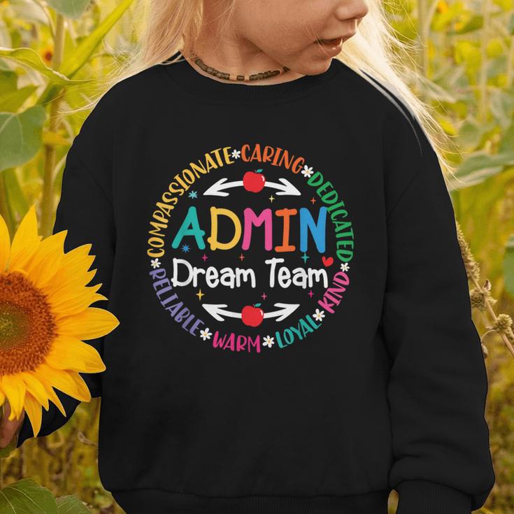 Admin Dream Team Back To School Front Office Employees Staff Graphic Toddler Sweatshirt