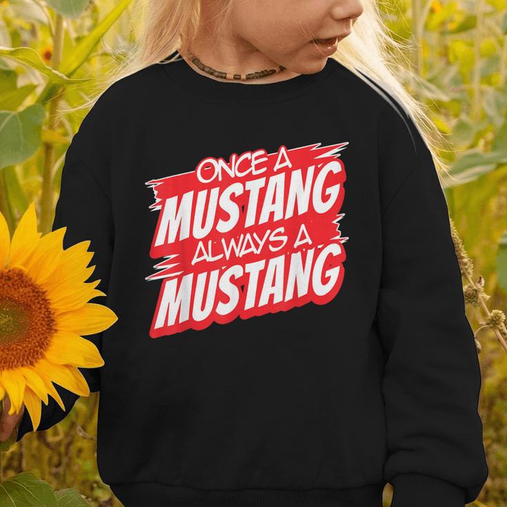 Always A Mustang Back To School Spirit R Graphic Toddler Sweatshirt Always A Mustang Back To School Spirit R Graphic Toddler Sweatshirt