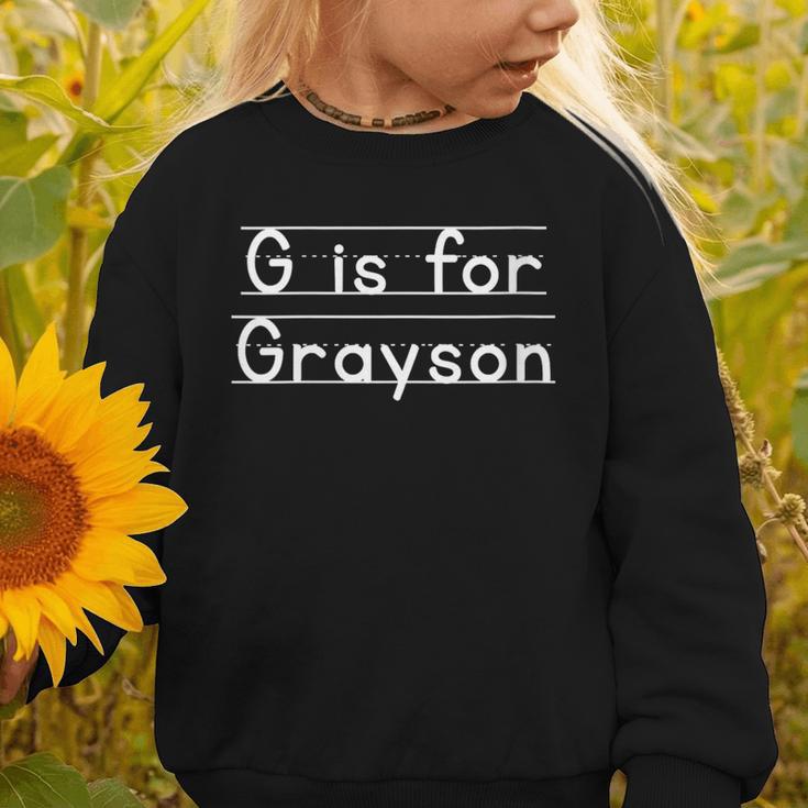 Back To School G Is For Grayson First Day Of School Kids Graphic Toddler Sweatshirt Back To School G Is For Grayson First Day Of School Kids Graphic Toddler Sweatshirt