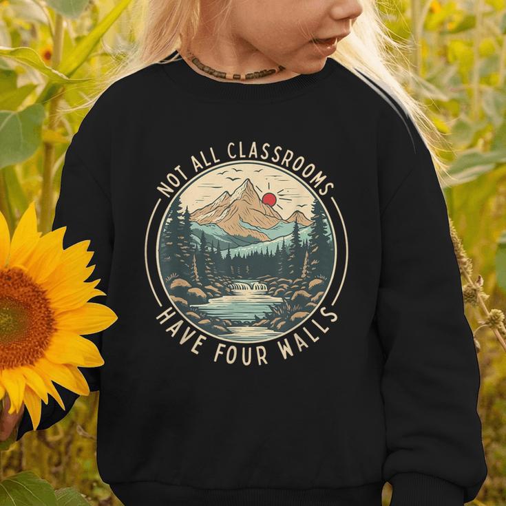 Back To School Not All Classrooms Have Four Walls Camping Graphic Toddler Sweatshirt Back To School Not All Classrooms Have Four Walls Camping Graphic Toddler Sweatshirt