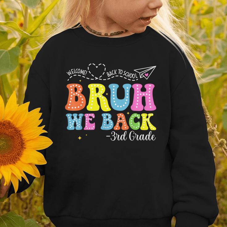 Bruh We Back 3rd Grade Back To School 3rd Grade Girl Graphic Toddler Sweatshirt