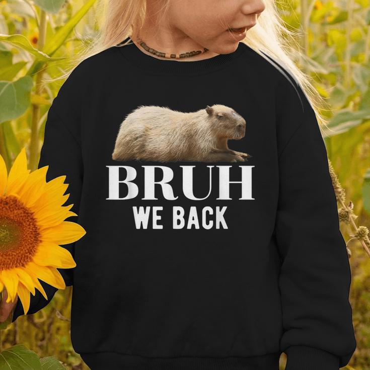 Bruh We Back To School Capybara First Day Of School Graphic Toddler Sweatshirt Bruh We Back To School Capybara First Day Of School Graphic Toddler Sweatshirt