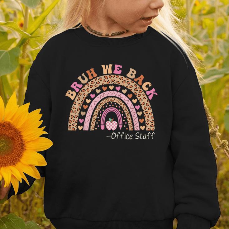 Bruh We Back To School Office Support Staff Leopard Rainbow Graphic Toddler Sweatshirt Bruh We Back To School Office Support Staff Leopard Rainbow Graphic Toddler Sweatshirt
