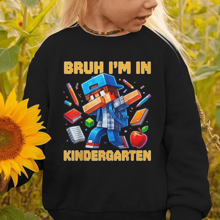 Bruh I'm In Kindergarten Boys Kids Gamer Back To School Graphic Toddler Sweatshirt Bruh I'm In Kindergarten Boys Kids Gamer Back To School Graphic Toddler Sweatshirt