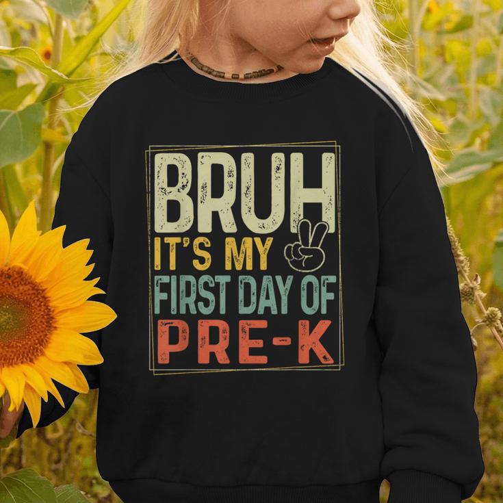 Bruh Its My First Day Of Pre K PreK Back To School Boys Kids Graphic Toddler Sweatshirt Bruh Its My First Day Of Pre K PreK Back To School Boys Kids Graphic Toddler Sweatshirt