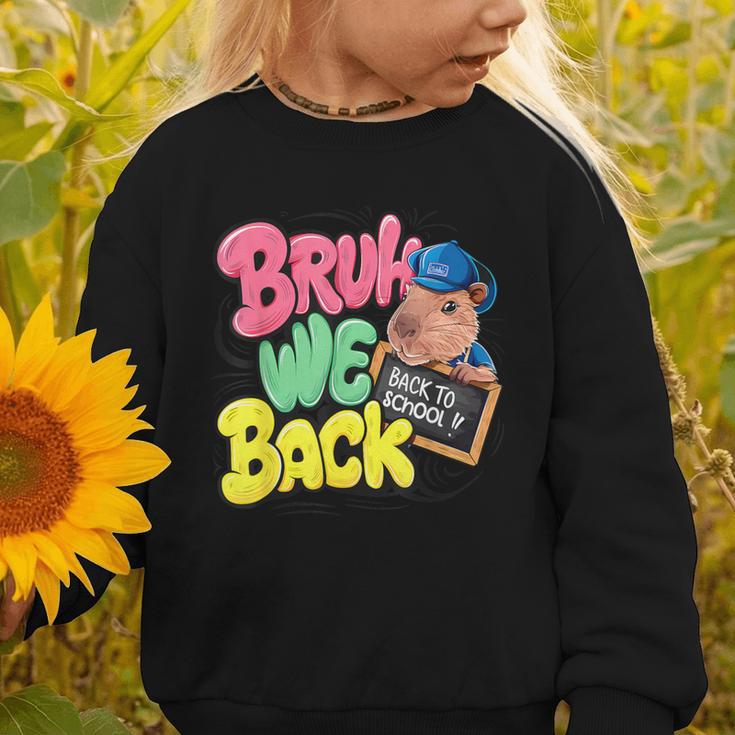 Bruh Wir UnterstüTzen Den Ersten Schulday Back To School Capybara Graphic Toddler Sweatshirt