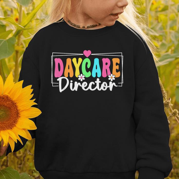 Daycare Director Back To School Daycare Provider Graphic Toddler Sweatshirt Daycare Director Back To School Daycare Provider Graphic Toddler Sweatshirt