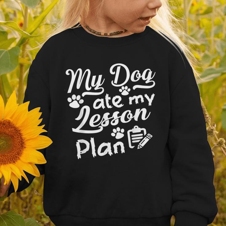 My Dog Ate My Lesson Plan For Back To School Graphic Toddler Sweatshirt My Dog Ate My Lesson Plan For Back To School Graphic Toddler Sweatshirt