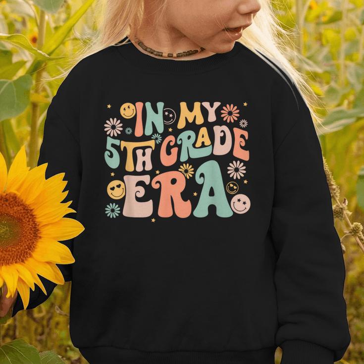In My Fifth Grade Era Retro 5th Grade Back To School Graphic Toddler Sweatshirt In My Fifth Grade Era Retro 5th Grade Back To School Graphic Toddler Sweatshirt