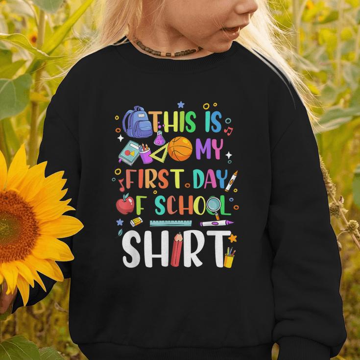 This Is My First Day Of School Boys Girls Kid Back To School Graphic Toddler Sweatshirt