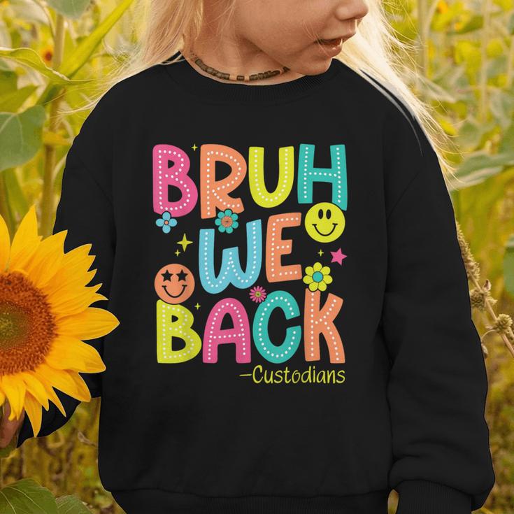 Groovy Custodian Bruh We Back To School Janitor Retro Graphic Toddler Sweatshirt Groovy Custodian Bruh We Back To School Janitor Retro Graphic Toddler Sweatshirt