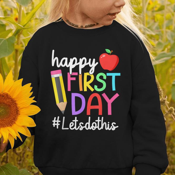 Happy First Day Let's Do This Welcome Back To School Tie Dye Graphic Toddler Sweatshirt Happy First Day Let's Do This Welcome Back To School Tie Dye Graphic Toddler Sweatshirt