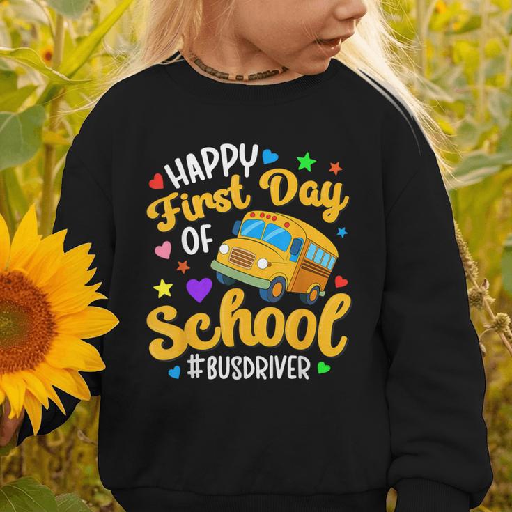 Happy First Day Of School Bus Driver Back To School Graphic Toddler Sweatshirt Happy First Day Of School Bus Driver Back To School Graphic Toddler Sweatshirt