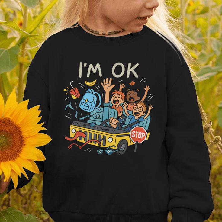 Humorous Graphic Art For School Bus Driver Back To School Graphic Toddler Sweatshirt Humorous Graphic Art For School Bus Driver Back To School Graphic Toddler Sweatshirt