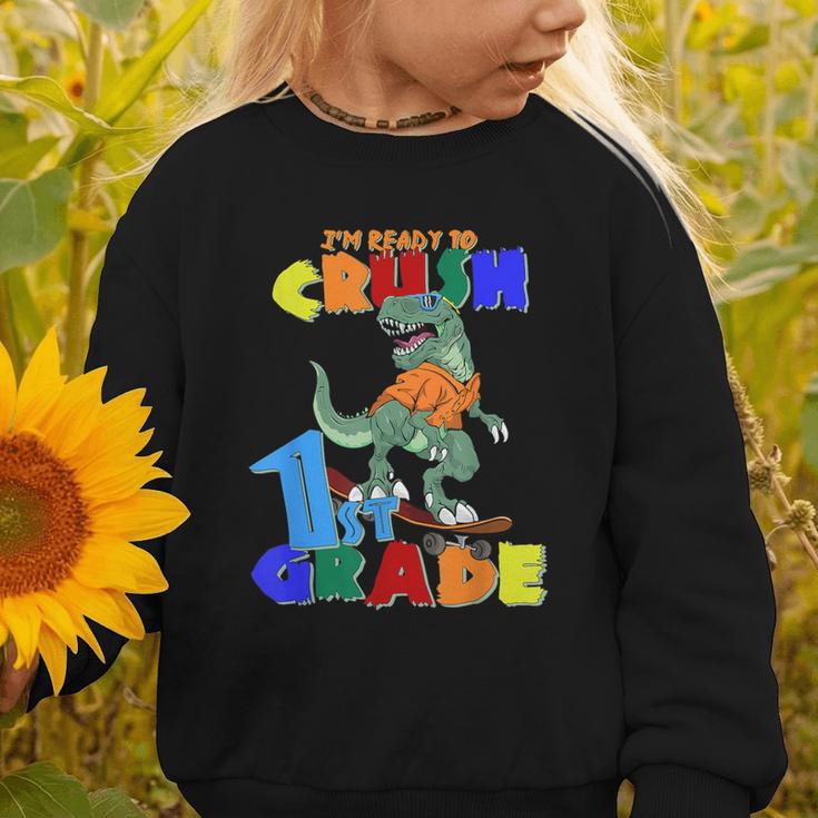 I'm Ready To Crush 1st Grade Dinosaur Back To School T-Rex Graphic Toddler Sweatshirt I'm Ready To Crush 1st Grade Dinosaur Back To School T-Rex Graphic Toddler Sweatshirt