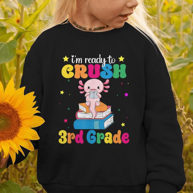 I'm Ready To Crush Third 3rd Grade Axolotl Back To School Graphic Toddler Sweatshirt I'm Ready To Crush Third 3rd Grade Axolotl Back To School Graphic Toddler Sweatshirt