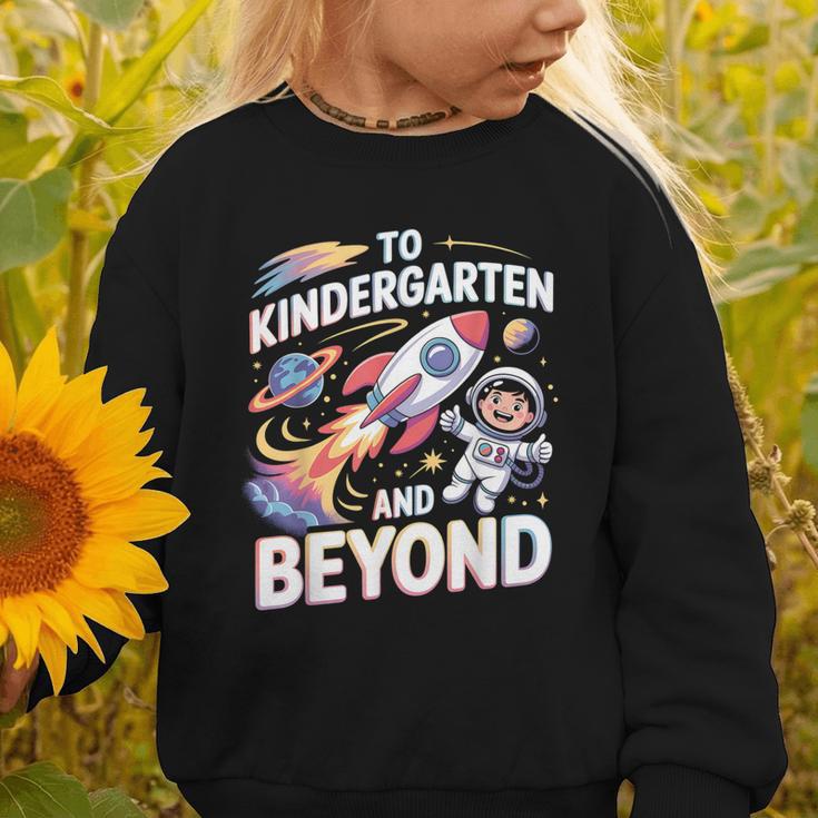 To Kindergarten And Beyond Astronaut Back To School Graphic Toddler Sweatshirt