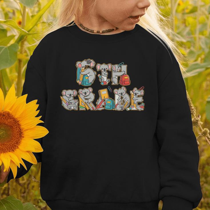 Koala Sixth Grade Back To School Kids Boys Girls Graphic Toddler Sweatshirt Koala Sixth Grade Back To School Kids Boys Girls Graphic Toddler Sweatshirt