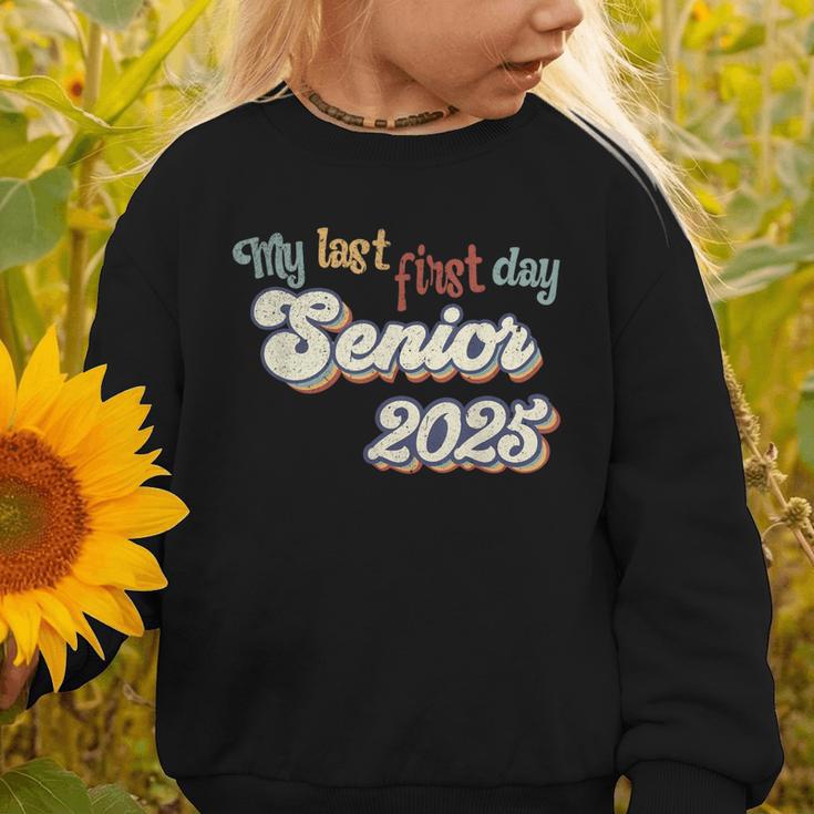 My Last First Day Senior 2025 Back To School Vintage Cool Graphic Toddler Sweatshirt My Last First Day Senior 2025 Back To School Vintage Cool Graphic Toddler Sweatshirt