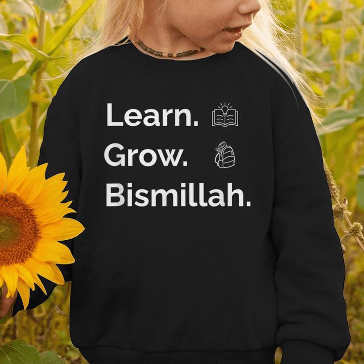Learn Grow Bismillah – Islamic Back To School Graphic Toddler Sweatshirt Learn Grow Bismillah – Islamic Back To School Graphic Toddler Sweatshirt