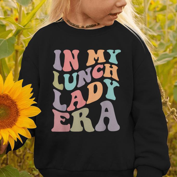 In My Lunch Lady Era Happy First Day Back To School Graphic Toddler Sweatshirt In My Lunch Lady Era Happy First Day Back To School Graphic Toddler Sweatshirt