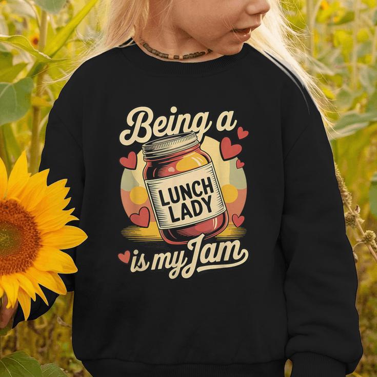 Being a Lunch Lady Is My Jam Retro Jam Jar Back To School Graphic Toddler Sweatshirt