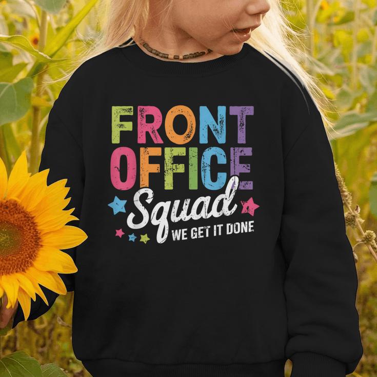 Office Squad We Get It Done Back To School Happy First Day Graphic Toddler Sweatshirt Office Squad We Get It Done Back To School Happy First Day Graphic Toddler Sweatshirt