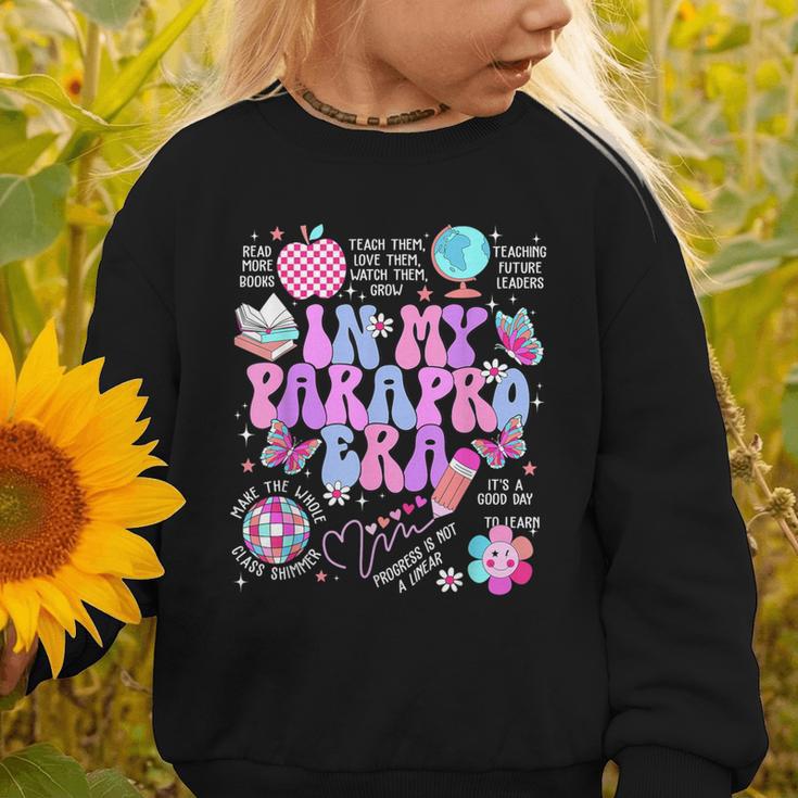 In My Parapro Era Paraprofessional First Day Back To School Graphic Toddler Sweatshirt In My Parapro Era Paraprofessional First Day Back To School Graphic Toddler Sweatshirt