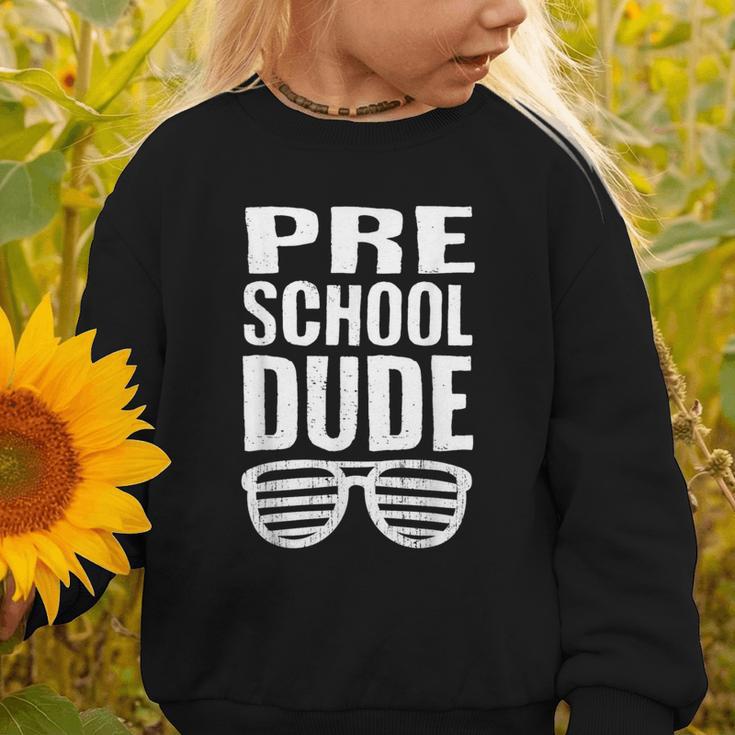 Preschool Dude First Day Back To School Boys Kids Graphic Toddler Sweatshirt
