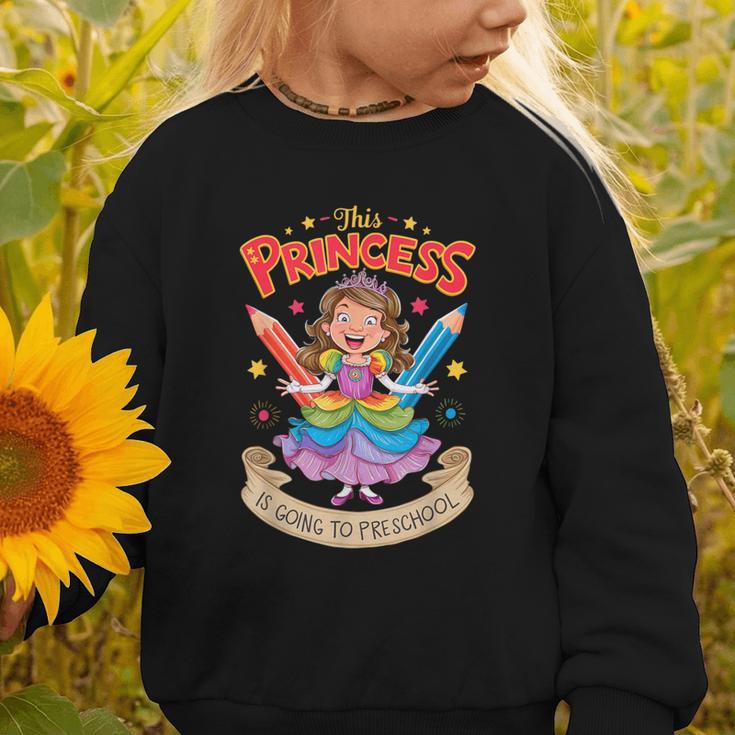 This Princess Is Going To Preschool Back To School Graphic Toddler Sweatshirt This Princess Is Going To Preschool Back To School Graphic Toddler Sweatshirt