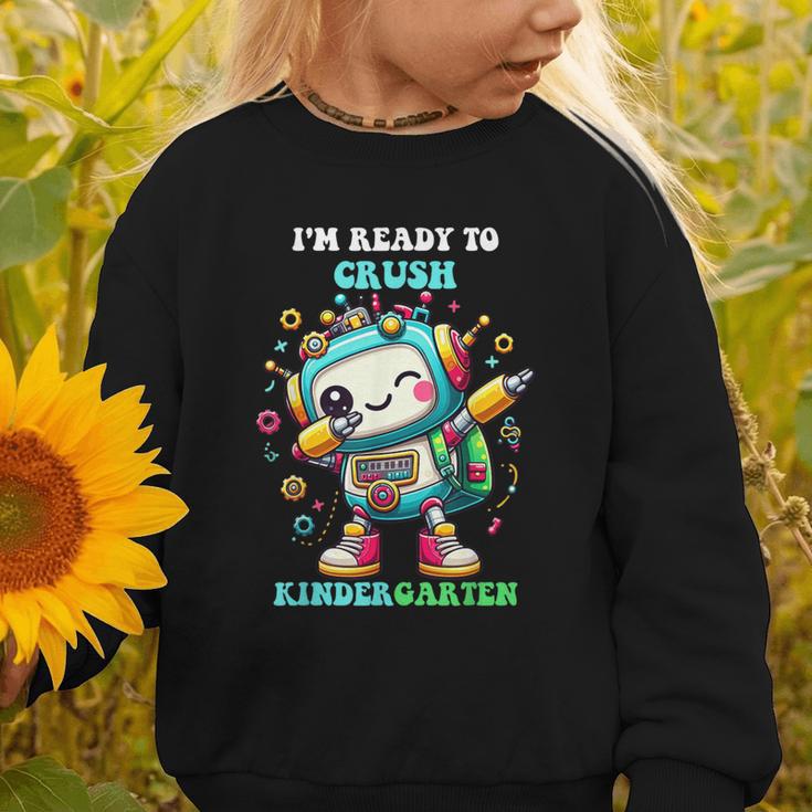 Ready To Crush Kindergarten Cute Robot Back To School Graphic Toddler Sweatshirt Ready To Crush Kindergarten Cute Robot Back To School Graphic Toddler Sweatshirt