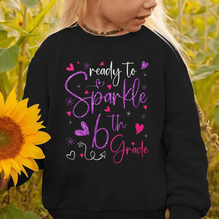 Ready To Sparkle 6th Grade Back To School For Girls Graphic Toddler Sweatshirt