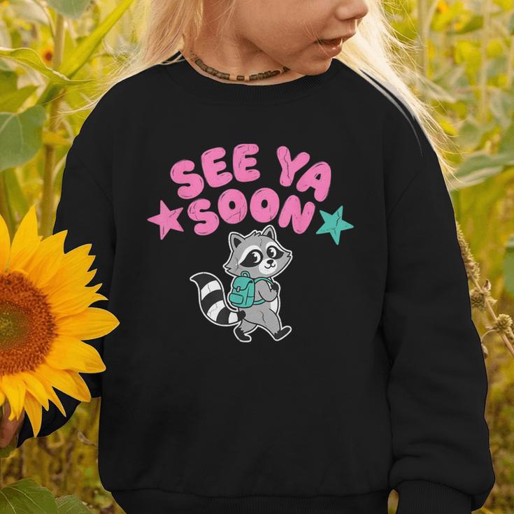 See Ya Soon Summer Cute Raccoon Back To School Kids Student Graphic Toddler Sweatshirt See Ya Soon Summer Cute Raccoon Back To School Kids Student Graphic Toddler Sweatshirt