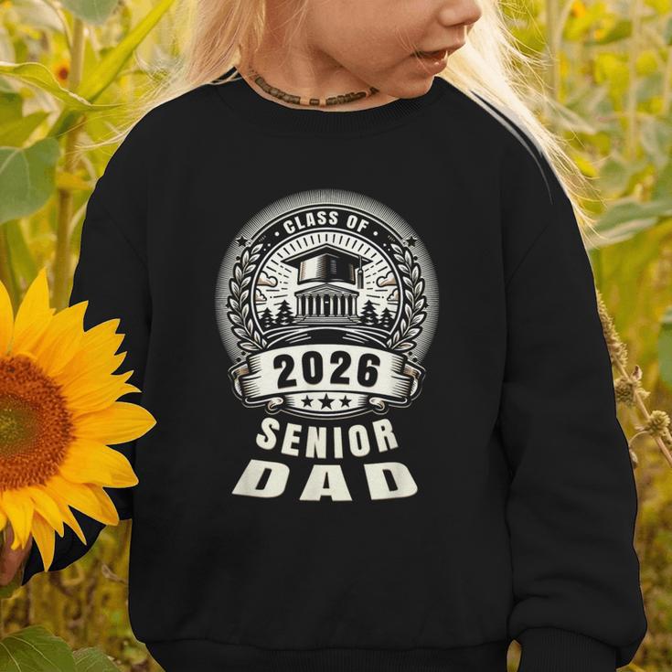 Senior Dad 26 Class Of 2026 Back To School Graduation 2026 Graphic Toddler Sweatshirt