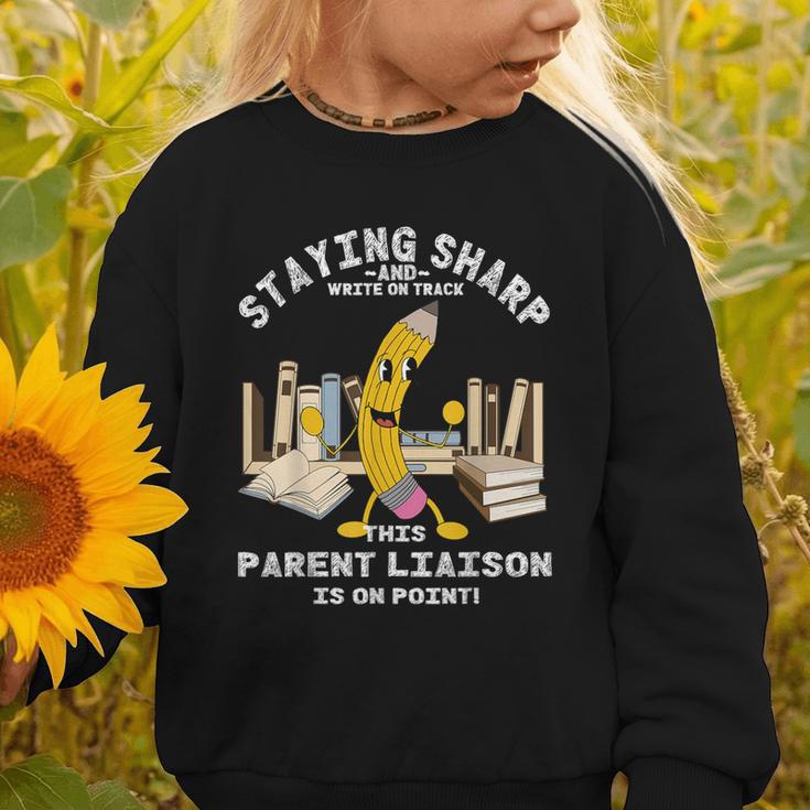 Stay Sharp Parent Liaison Back To School Pencil Graphic Toddler Sweatshirt
