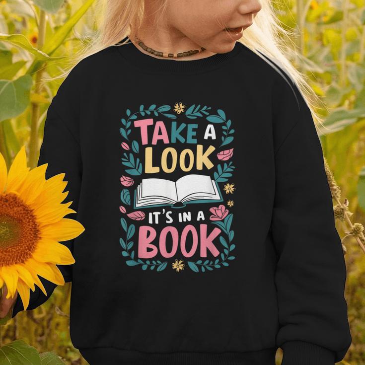Student Take a Look It's In a Book Back To School Graphic Graphic Toddler Sweatshirt