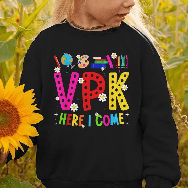 VPK Here I Come First Day Of VPK Back To School VPK Graphic Toddler Sweatshirt VPK Here I Come First Day Of VPK Back To School VPK Graphic Toddler Sweatshirt