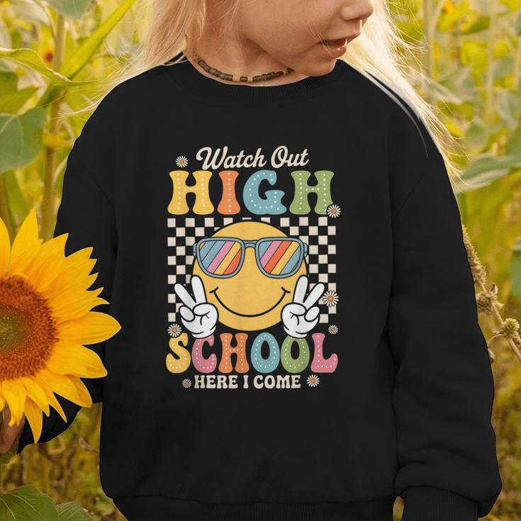 Watch Out Highschool Here I Come Back To School Highschool Graphic Toddler Sweatshirt Watch Out Highschool Here I Come Back To School Highschool Graphic Toddler Sweatshirt