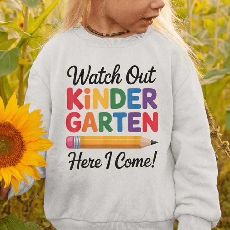 Back To School Watch Out Kindergarten Here I Come Kids Graphic Toddler Sweatshirt