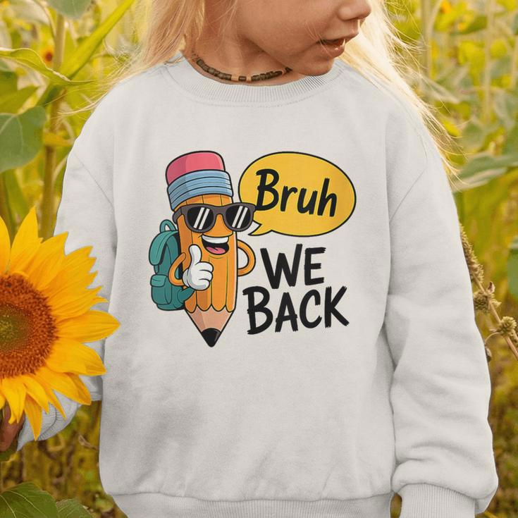 Cool Cartoon Pencil Saying Bruh Back To School Graphic Toddler Sweatshirt Cool Cartoon Pencil Saying Bruh Back To School Graphic Toddler Sweatshirt