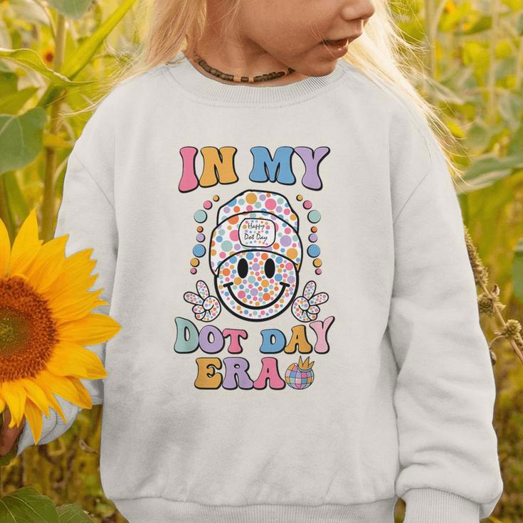 In My Dot Day Era Kids Boys Girls Dot Day Back To School Graphic Toddler Sweatshirt