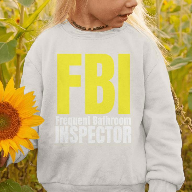 FBI Frequent Bathroom Inspector Back To School Graphic Toddler Sweatshirt FBI Frequent Bathroom Inspector Back To School Graphic Toddler Sweatshirt