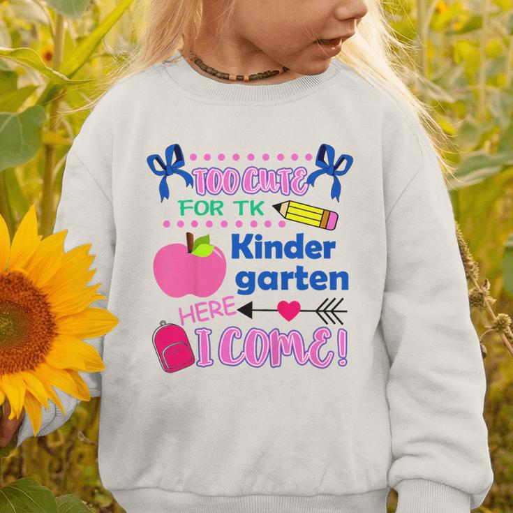 Kids Back To School Here I Come Kindergarten Girls TK Grad Graphic Toddler Sweatshirt
