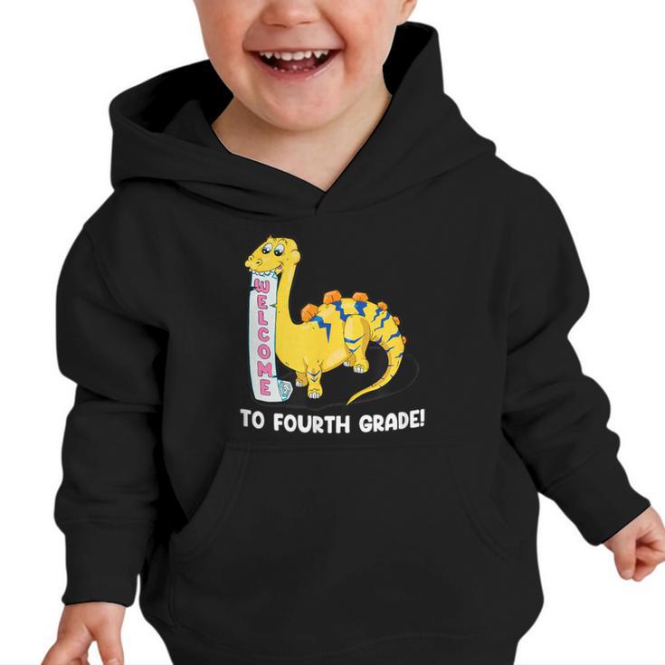 Back To School Welcome To Fourth Grade Graphic Toddler Hoodie