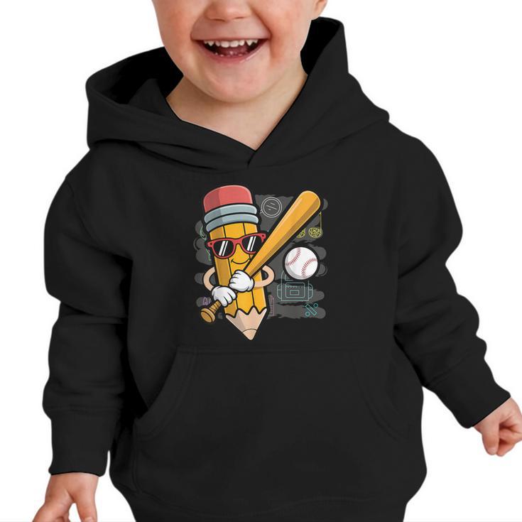 Baseball Player Pencil Back To School Cute Sport Students Graphic Toddler Hoodie