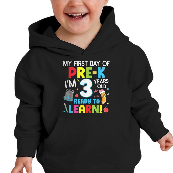 My First Day Of Pre-k Back To School Preschool Girls Boys Graphic Toddler Hoodie