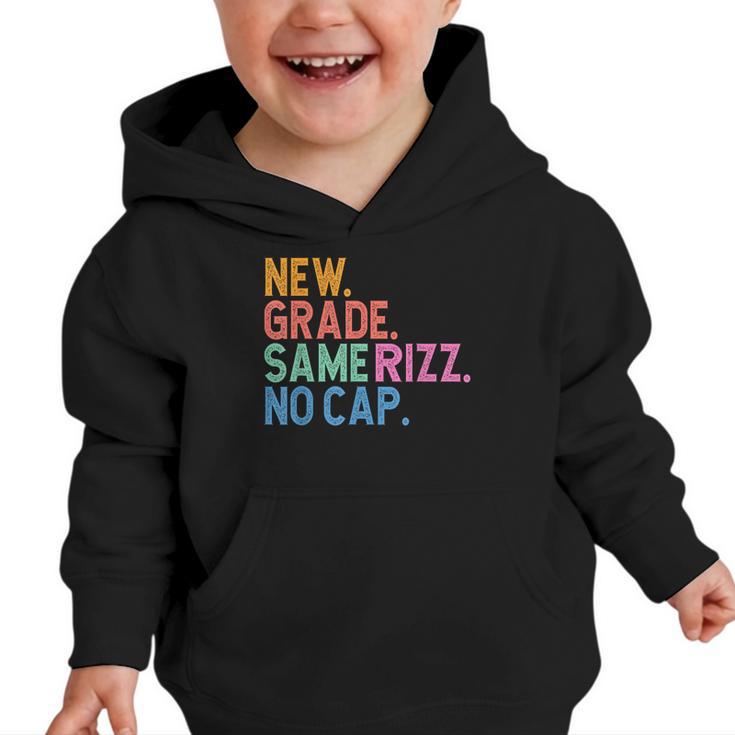 Gen Z Back To School New Grade Same Rizz No Cap Graphic Toddler Hoodie