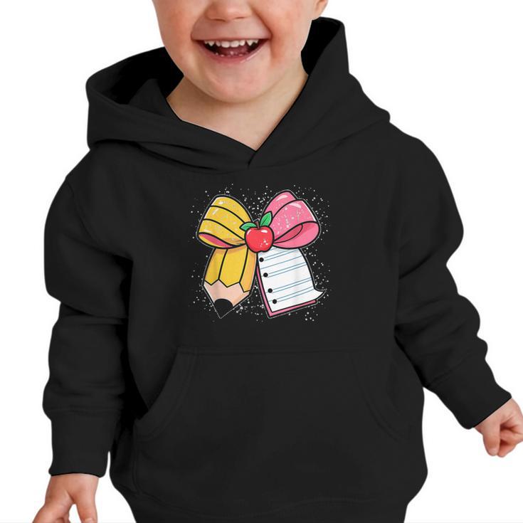 Pencil Coquette Bow Happy First Day Of School Back To School Graphic Toddler Hoodie
