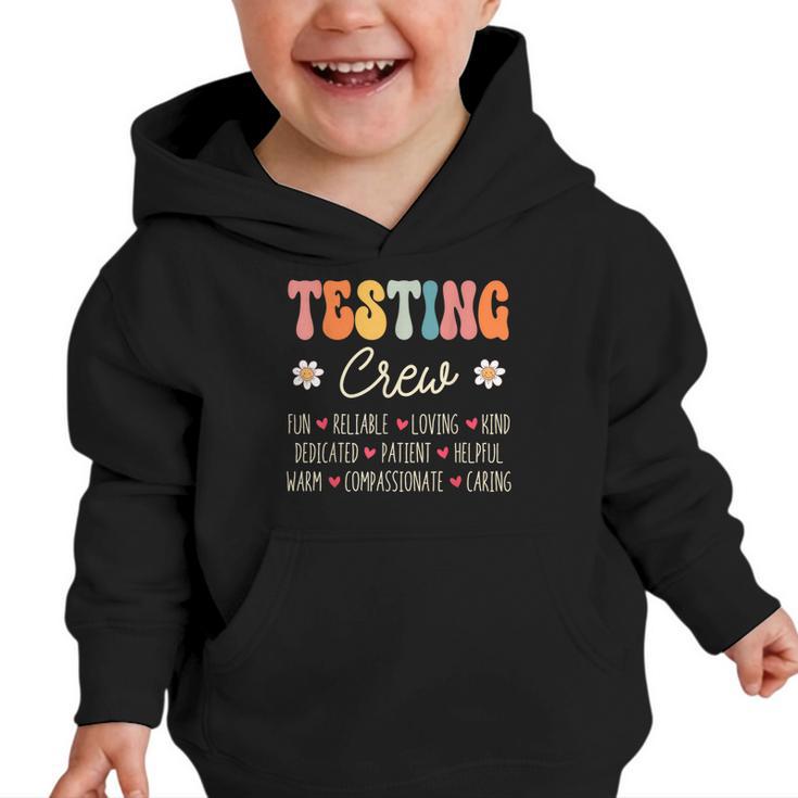 Testing Crew Appreciation Week Back To School Graphic Toddler Hoodie